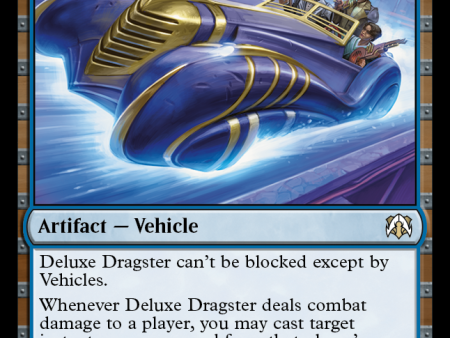 Deluxe Dragster [March of the Machine Commander] Fashion