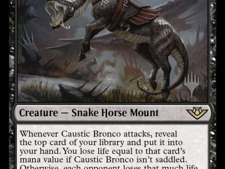 Caustic Bronco (Promo Pack) [Outlaws of Thunder Junction Promos] Fashion